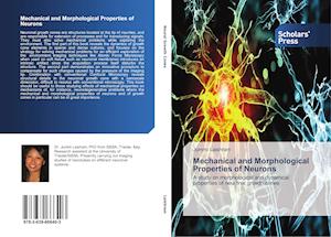 Mechanical and Morphological Properties of Neurons