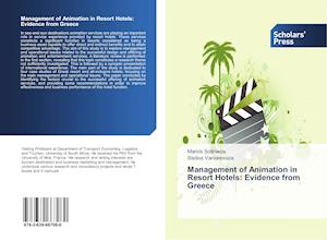 Management of Animation in Resort Hotels: Evidence from Greece