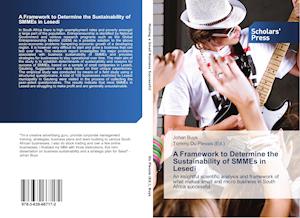 A Framework to Determine the Sustainability of SMMEs in Lesedi