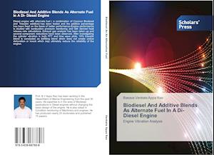 Biodiesel And Additive Blends As Alternate Fuel In A Di- Diesel Engine