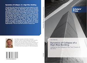 Dynamics of Collapse of a High-Rise Building