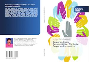 Corporate Social Responsibility - The Indian Corporate Perspective