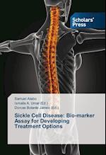 Sickle Cell Disease: Bio-marker Assay for Developing Treatment Options