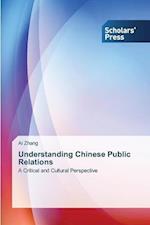 Understanding Chinese Public Relations