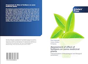 Assessment of effect of fertlizers on some medicinal plants