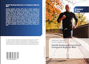 Health-Seeking Behaviors of Immigrant Nigerian Men