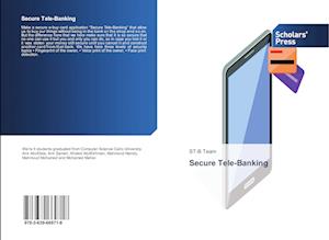 Secure Tele-Banking