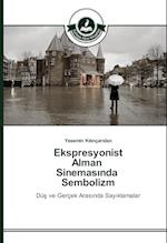 Ekspresyonist Alman Sinemas Nda Sembolizm