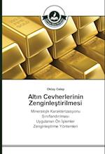 Altin Cevherlerinin Zenginlestirilmesi