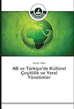 AB ve Türkiye'de Kültürel Çesitlilik ve Yerel Yönetimler