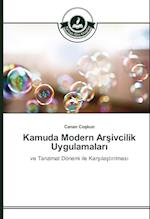 Kamuda Modern Arsivcilik Uygulamalari