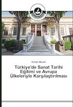 Türkiye'de Sanat Tarihi Egitimi ve Avrupa Ülkeleriyle Karsilastirilmasi