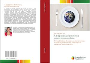 A biopolítica da fome na contemporaneidade