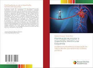 Fibrilhação Auricular e Hipertrofia Ventricular Esquerda