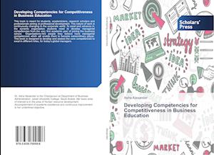 Developing Competencies for Competitiveness in Business Education