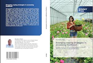 Emerging coping strategies in accessing livelihood