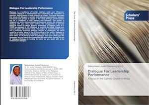 Dialogue For Leadership Performance