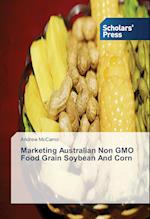 Marketing Australian Non GMO Food Grain Soybean And Corn
