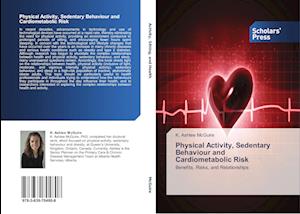 Physical Activity, Sedentary Behaviour and Cardiometabolic Risk