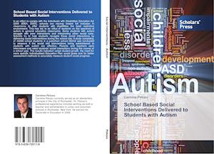 School Based Social Interventions Delivered to Students with Autism