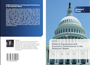 Political Dominance and Economic Performance in the American States