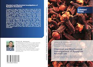 Chemical and Biochemical Investigations of Syzygium Aromaticum