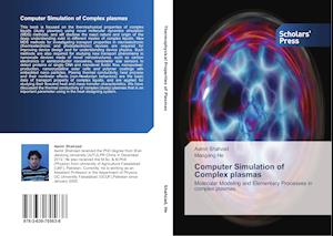 Computer Simulation of Complex plasmas