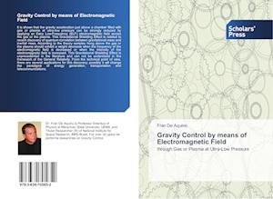 Gravity Control by means of Electromagnetic Field