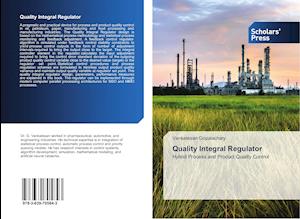 Quality Integral Regulator