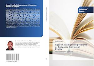 Speech intelligibility problems of Sudanese learners of English