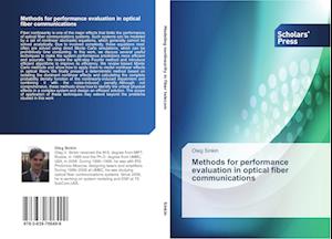 Methods for performance evaluation in optical fiber communications