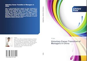 Voluntary Career Transition of Managers in China