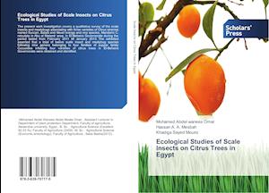 Ecological Studies of Scale Insects on Citrus Trees in Egypt