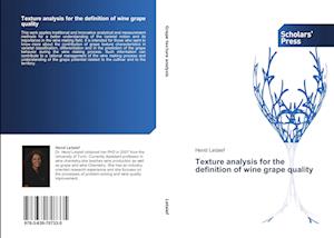 Texture analysis for the definition of wine grape quality