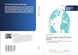 The Concept of Supply Chain Agility