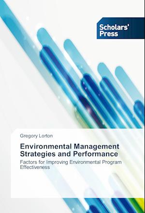 Environmental Management Strategies and Performance