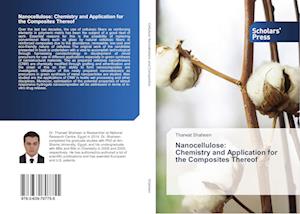 Nanocellulose: Chemistry and Application for the Composites Thereof