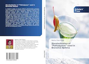 Standardization of ''Pathadyasav'' used in Bronchial Asthma