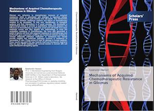 Mechanisms of Acquired Chemotherapeutic Resistance in Gliomas