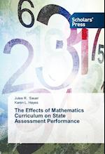 The Effects of Mathematics Curriculum on State Assessment Performance