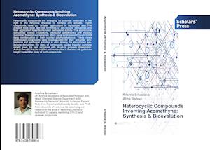 Heterocyclic Compounds Involving Azomethyne: Synthesis & Bioevalution