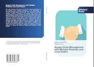 Supply Chain Management with Multiple Products and Joint Orders