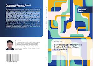 Ferromagnetic Microwires Enabled Multifunctional Composites