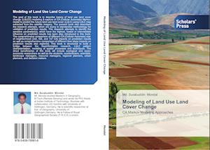 Modeling of Land Use Land Cover Change