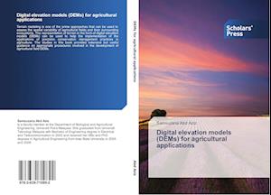 Digital elevation models (DEMs) for agricultural applications