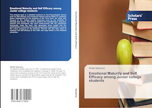 Emotional Maturity and Self Efficacy among Junior college students