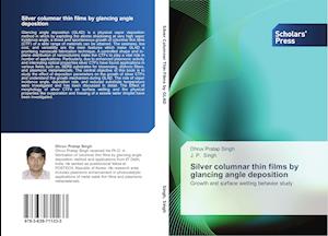 Silver columnar thin films by glancing angle deposition