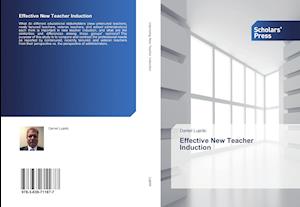 Effective New Teacher Induction