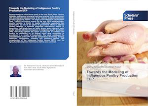 Towards the Modeling of Indigenous Poultry Production ECP