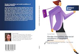 Gender inequalities and social conditions of employed women